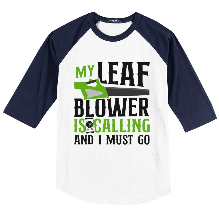 Landscaper Landscaping Landscape Architect Leaf Blower My Baseball Sleeve Shirt