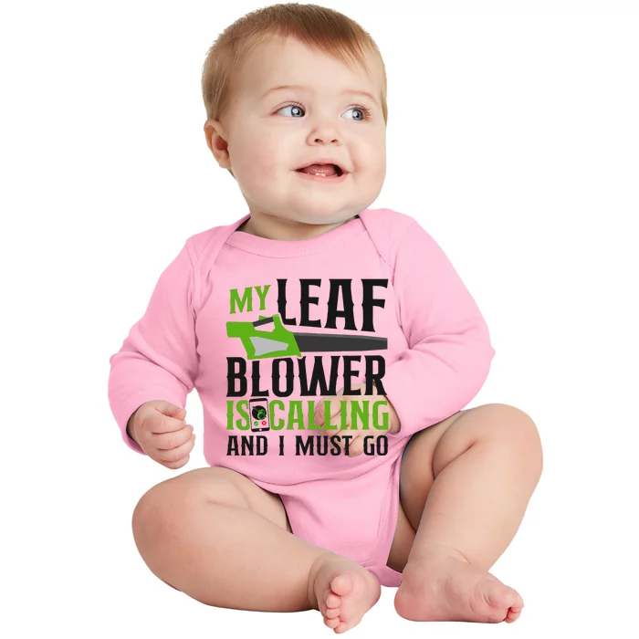 Landscaper Landscaping Landscape Architect Leaf Blower My Baby Long Sleeve Bodysuit