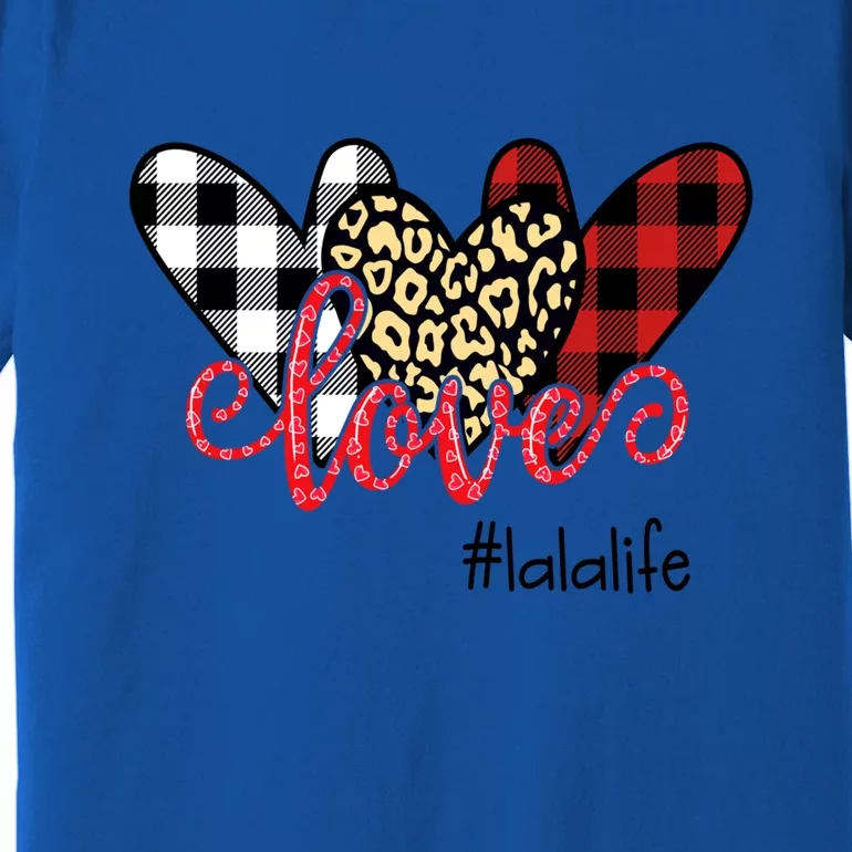 Love Lala Life Gift Love Heart Gift Premium T-Shirt