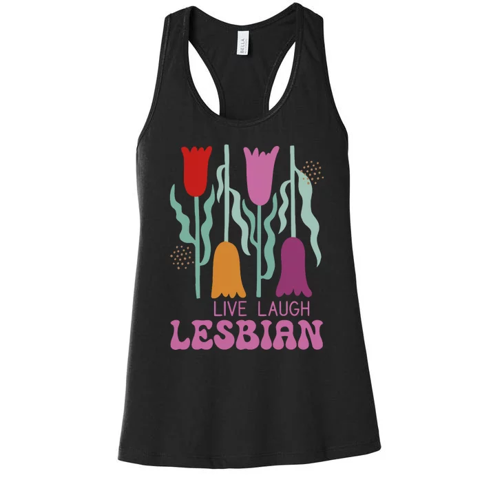 Live Laugh Lesbian Lgbt Lgbtq Pride Month Women's Racerback Tank