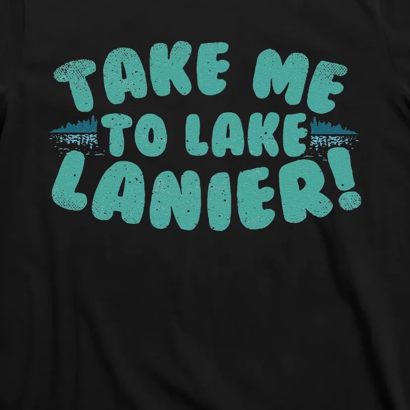 Lake Lanier Lover Fishing Birthday Gift T-Shirt