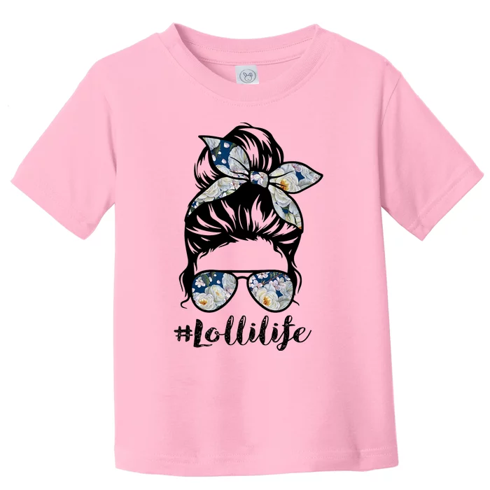 Lolli Life Messy Hair Bun Floral Wo Mother's Day Toddler T-Shirt