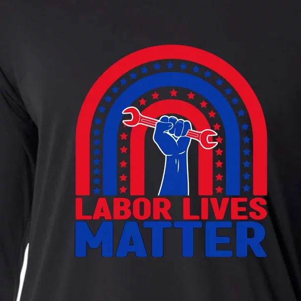 Labor Lives Matter Rainbow Labor Day Gift Cooling Performance Long Sleeve Crew