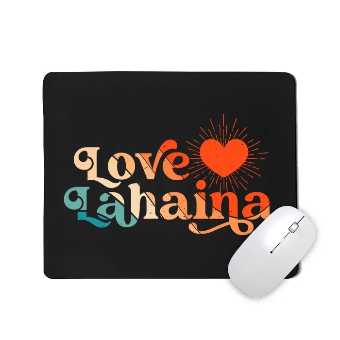 Love Lahaina Maui Hawaii Vintage Style Mousepad