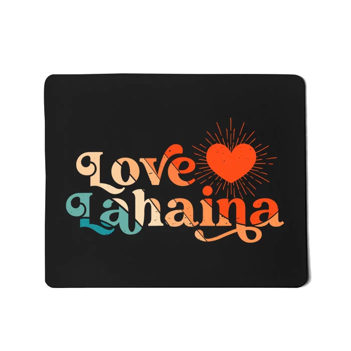 Love Lahaina Maui Hawaii Vintage Style Mousepad