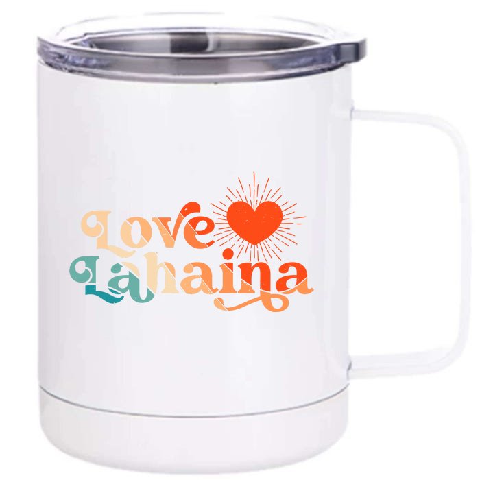 Love Lahaina Maui Hawaii Vintage Style Front & Back 12oz Stainless Steel Tumbler Cup