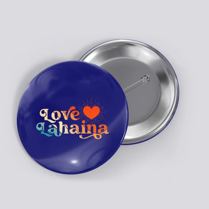 Love Lahaina Maui Hawaii Vintage Style Button