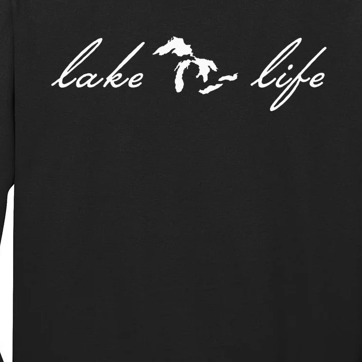 Lake Life Michigan Great Lakes Tall Long Sleeve T-Shirt