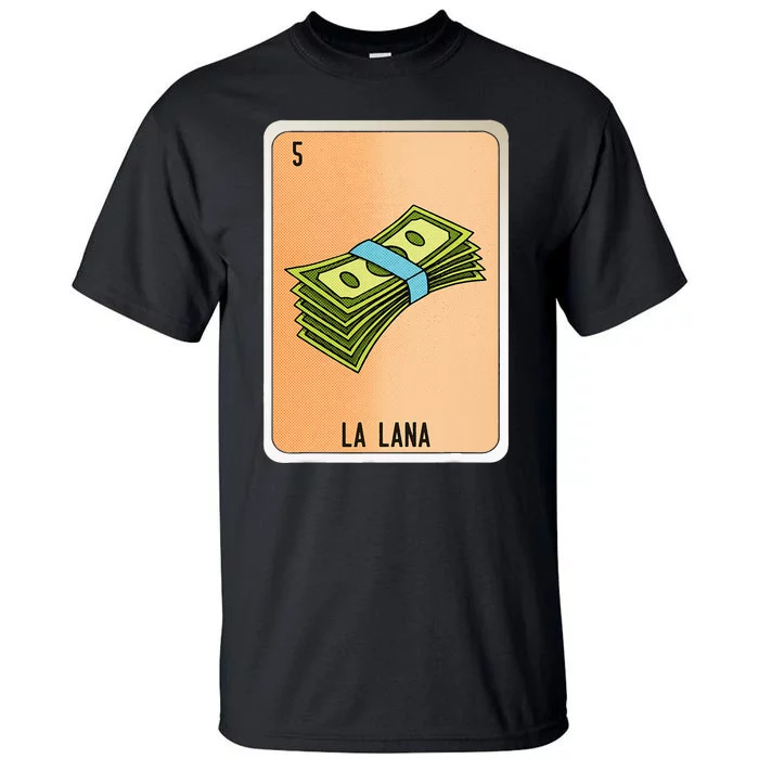 La Lana Mexican Slang Chicano Bingo Cards Tall T-Shirt