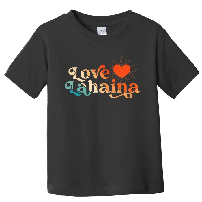 Love Lahaina Maui Hawaii Vintage Style Toddler T-Shirt