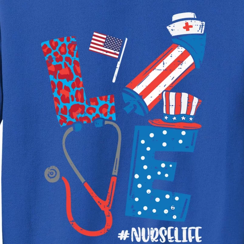 Love Leopard Nurse Life 4th Of July Scrub Top Patriot Meaningful Gift Tall Sweatshirt