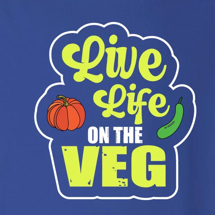 Live Life On The Veg Veganism Vegan Plants Gift Toddler Long Sleeve Shirt