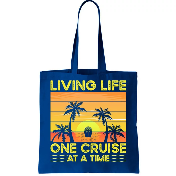 Living Life One Cruise At A Time Funny Cool Gift Tote Bag