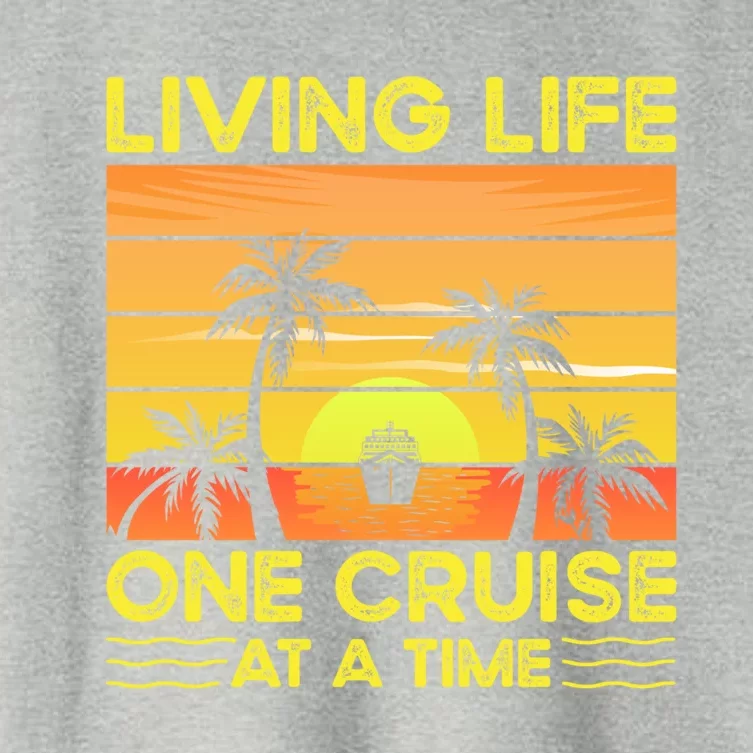 Living Life One Cruise At A Time Funny Cool Gift Women's Crop Top Tee