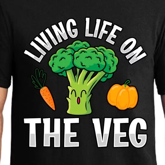 Living Life On The Veg Vegan Vegan Funny Saying Gift Pajama Set