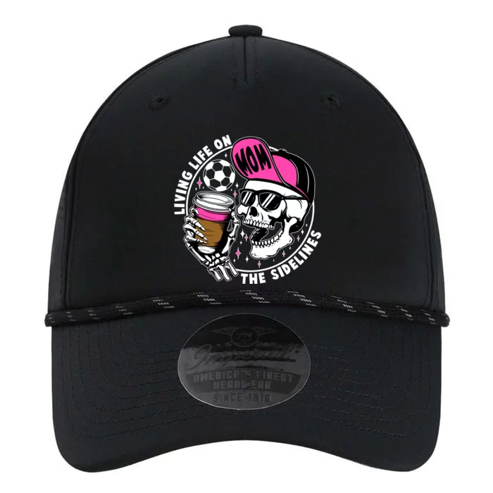 Living Life On The Sidelines Soccer Mom Coffee Skeleton Performance The Dyno Cap