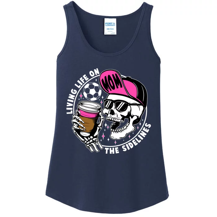 Living Life On The Sidelines Soccer Mom Coffee Skeleton Ladies Essential Tank