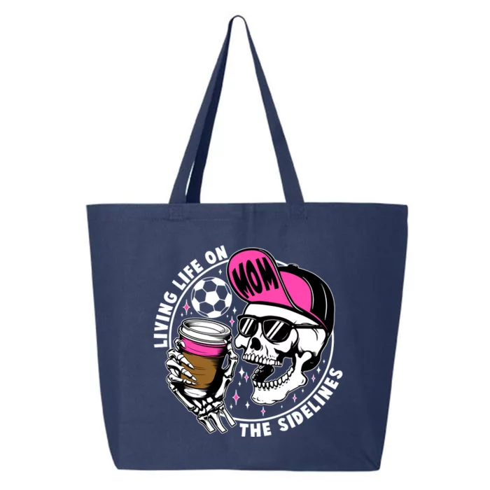 Living Life On The Sidelines Soccer Mom Coffee Skeleton 25L Jumbo Tote