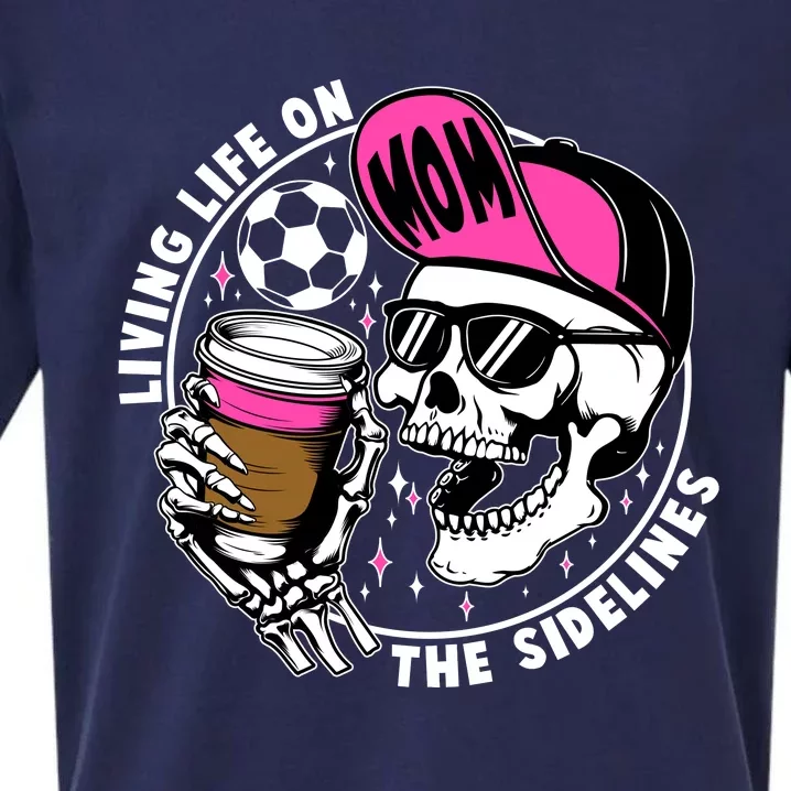 Living Life On The Sidelines Soccer Mom Coffee Skeleton Sueded Cloud Jersey T-Shirt