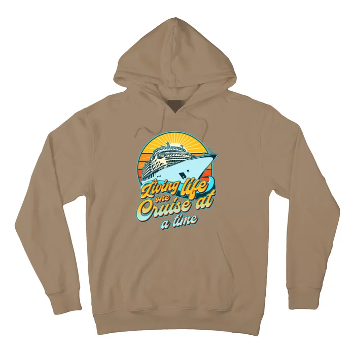 Living Life One Cruise At A Time Hoodie