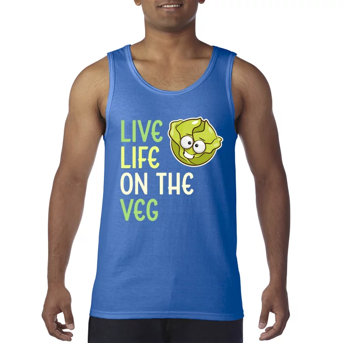 Live Life On The Veg Funny Vegetable Lettuce Vegan Lifestyle Funny Gift Tank Top