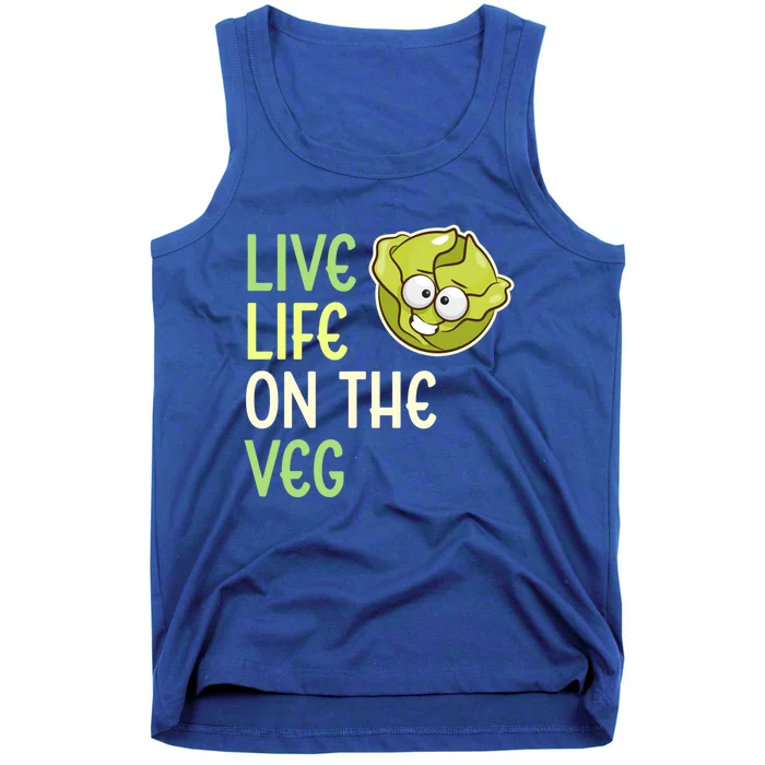 Live Life On The Veg Funny Vegetable Lettuce Vegan Lifestyle Funny Gift Tank Top