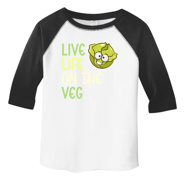 Live Life On The Veg Funny Vegetable Lettuce Vegan Lifestyle Funny Gift Toddler Fine Jersey T-Shirt