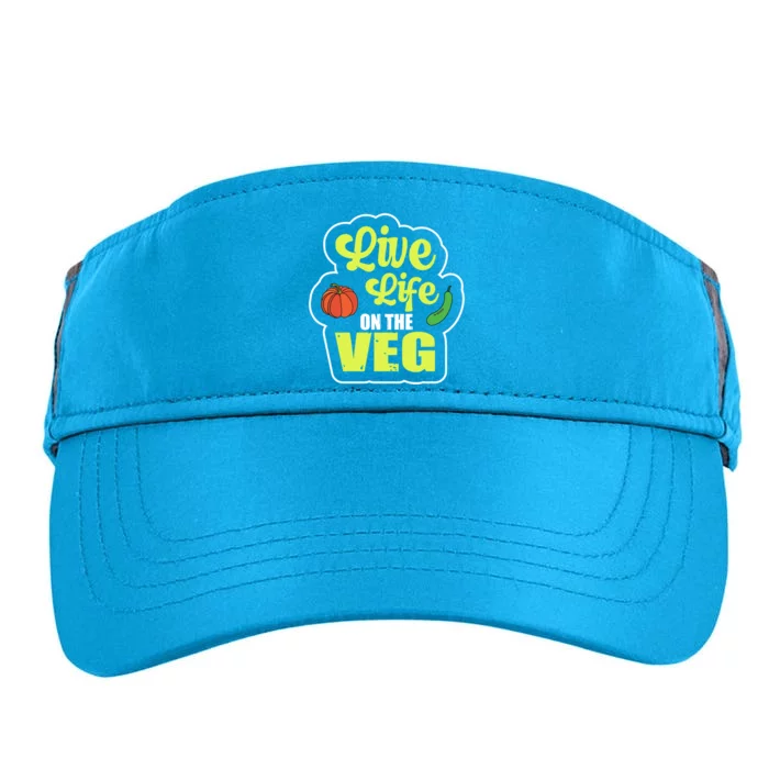 Live Life On The Veg Veganism Vegan Plants Gift Adult Drive Performance Visor