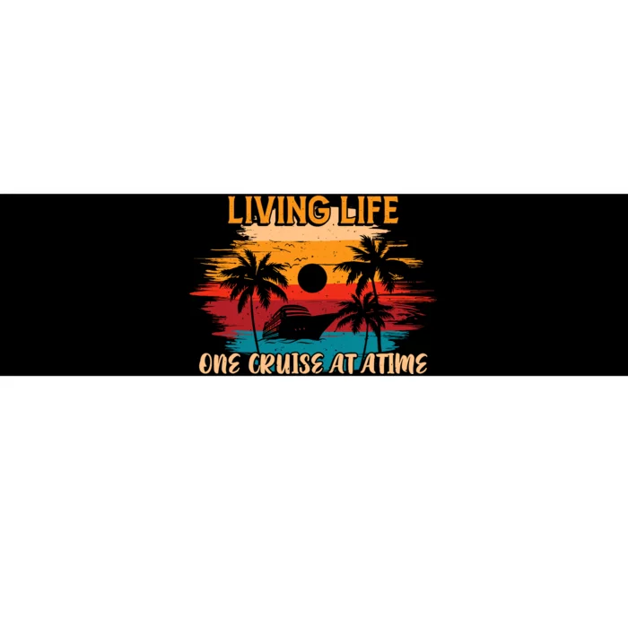 Living Life One Cruise A Time Accessories Cruise Ship Bumper Sticker