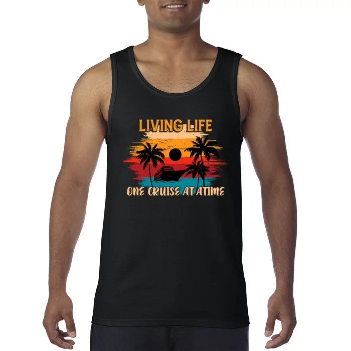 Living Life One Cruise A Time Accessories Cruise Ship Tank Top