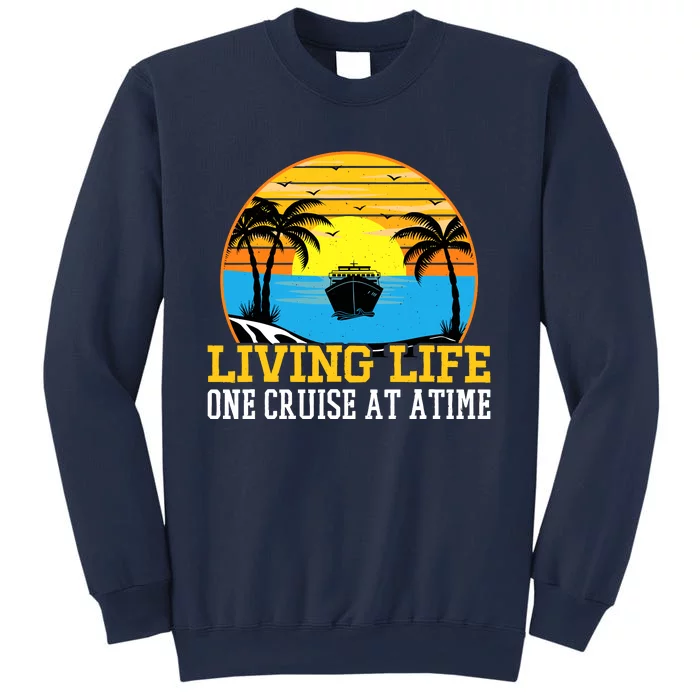 Living Life One Cruise A Time Accessories Cruise Ship Sweatshirt