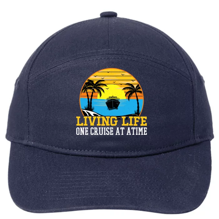 Living Life One Cruise A Time Accessories Cruise Ship 7-Panel Snapback Hat