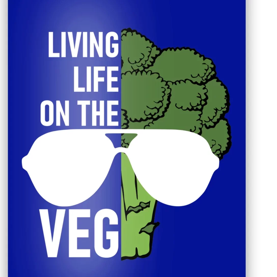 Living Life On The Veg Quirky Joke Vegetarian Or Vegan Gift Poster