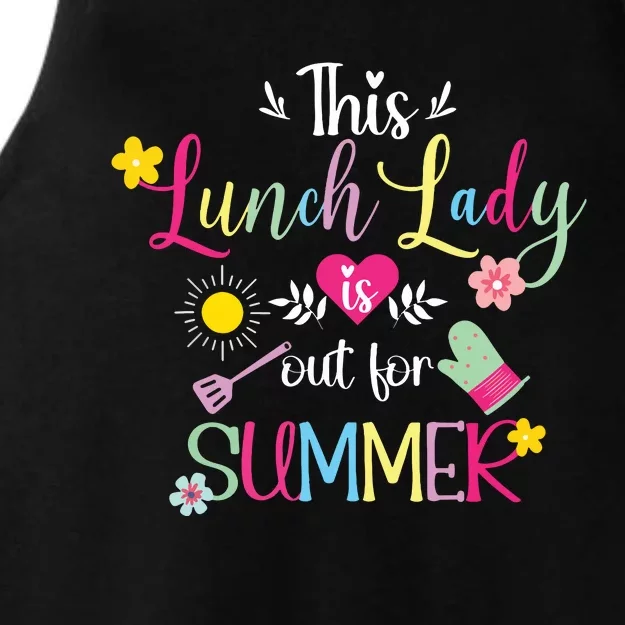 Lunch Lady Out For Summer Lunch Lady Last Day Of School Ladies Tri-Blend Wicking Tank