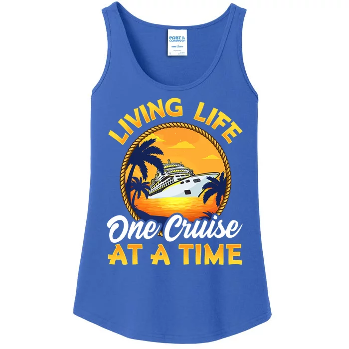 Living Life One Cruise At A Time Ladies Essential Tank