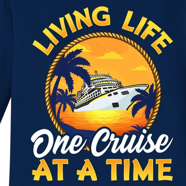 Living Life One Cruise At A Time Baby Long Sleeve Bodysuit