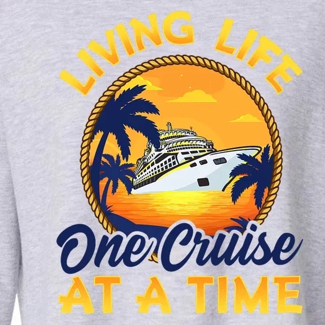 Living Life One Cruise At A Time Cropped Pullover Crew