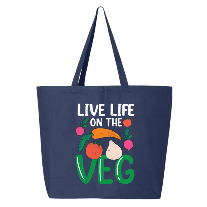 Live Life On The Veg Veganism Funny Vegetarian Gift 25L Jumbo Tote