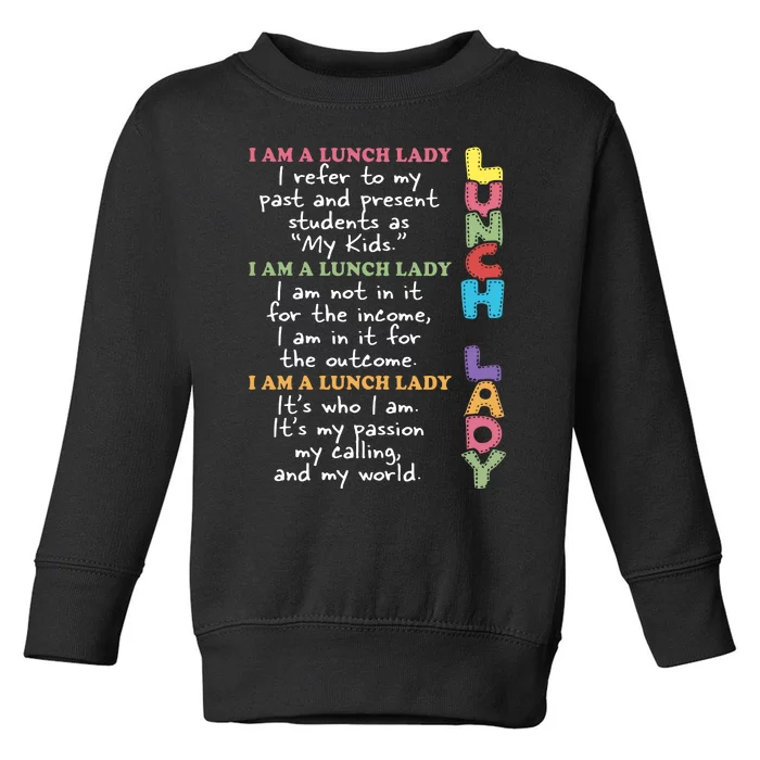 Lunch Lady Proud Lunch Lady Gift For Cafeteria Worker Cafeteria Squad Toddler Sweatshirt