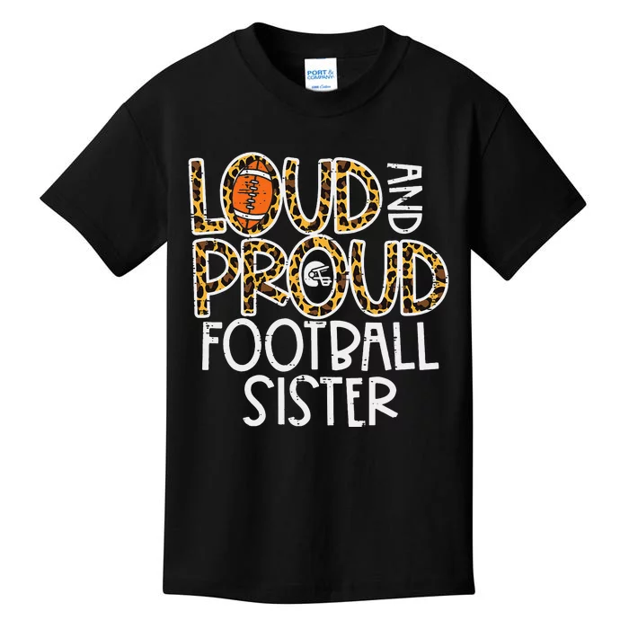 Leopard Loud & Proud American Football Sister Family Kids T-Shirt