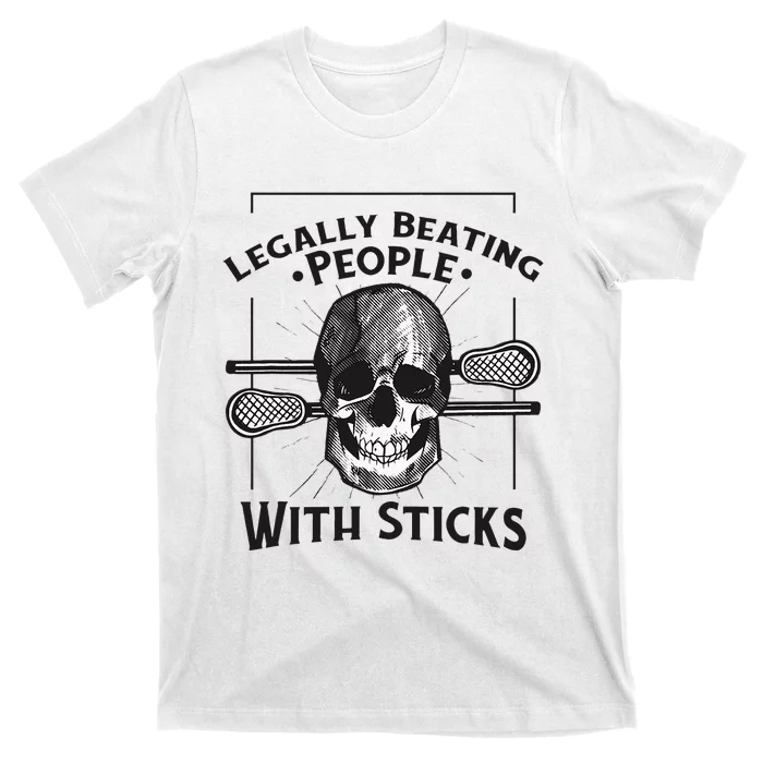 Lacrosse Lacrosse Player Stick Quote T-Shirt