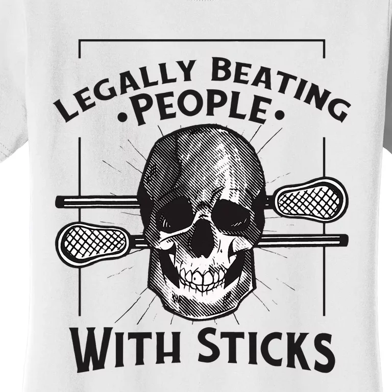 Lacrosse Lacrosse Player Stick Quote Women's T-Shirt