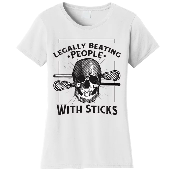 Lacrosse Lacrosse Player Stick Quote Women's T-Shirt