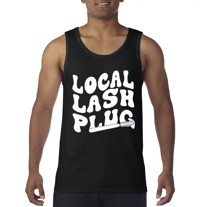 Local Lash Plug Technician Lash Tech Esthetician Tank Top