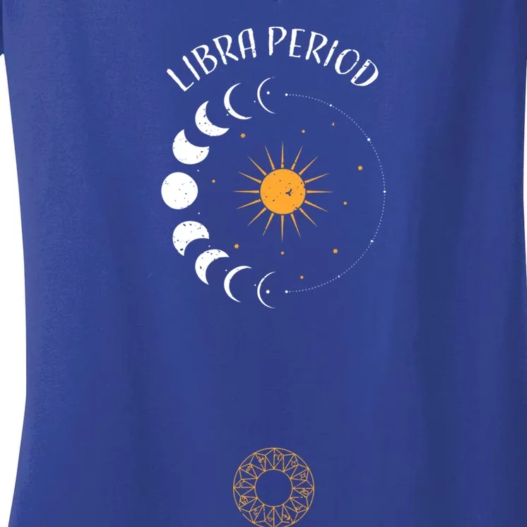 Libra: Libra Period Astrology Sayings Cool Gift Women's V-Neck T-Shirt