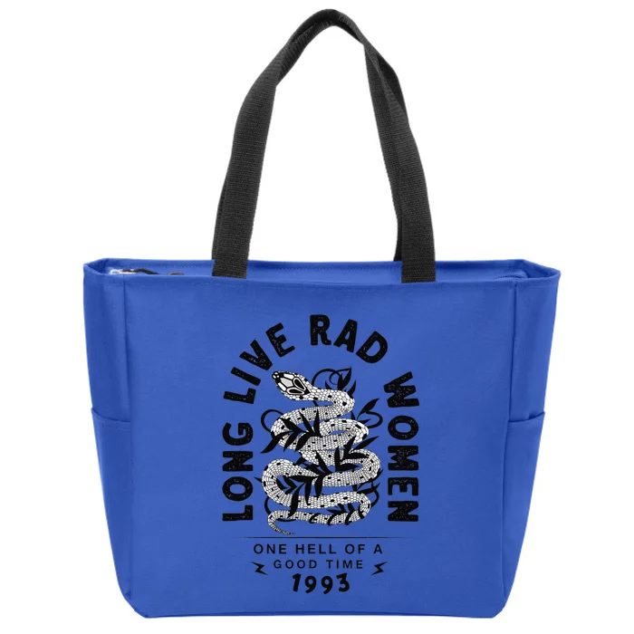 Long Live Rad Women One Hell Of A Good Time 1993 Women Zip Tote Bag