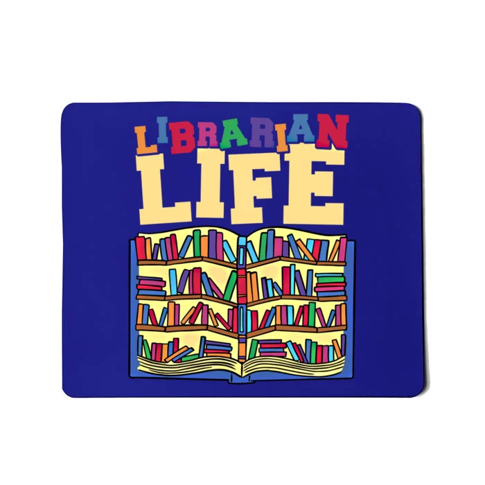 Librarian Life Reading Books And Bookworm Library Day Gift Mousepad