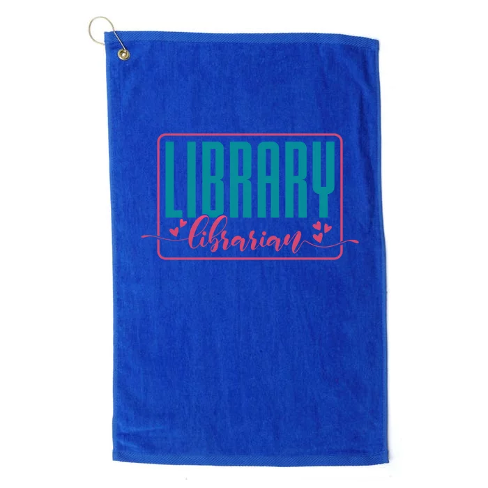 Library Librarian Reading Books And Bookworm Library Day Great Gift Platinum Collection Golf Towel