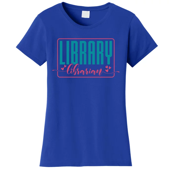 Library Librarian Reading Books And Bookworm Library Day Gift Women's T-Shirt