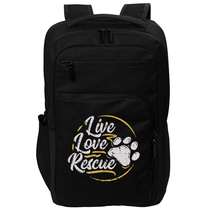 Live Love Rescue Dog Lover Adopt A Dog Adoption Impact Tech Backpack